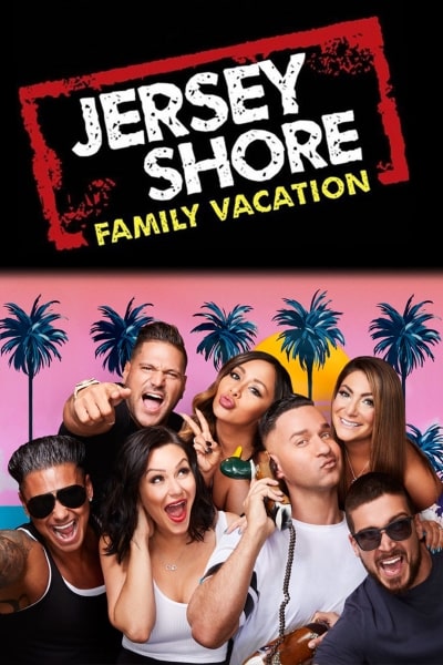 Jersey Shore Family Vacation - Season 3 